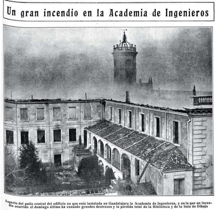 El incendio de la Academia de Ingenieros de Guadalajara, reflejado en la prensa de la época.