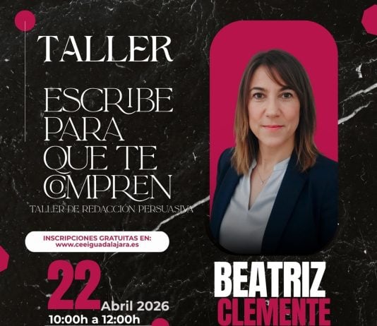 27/03/2026 Cartel del taller 'Escribe para que te compren'.. El Centro Europeo de Empresas e Innovación (CEEI Guadalajara) ha organizado para este miércoles, 22 de abril, el taller 'Escribe para que te compren', una sesión presencial diseñada para que emprendedores y pymes aprendan a escribir desde la perspectiva del cliente y no desde la empresa, utilizando técnicas de redacción persuasiva aplicadas directamente a sus textos reales, la web, un email comercial, una ficha de producto o una publicación en redes. ECONOMIA ESPAÑA EUROPA CASTILLA-LA MANCHA CEEI GUADALAJARA